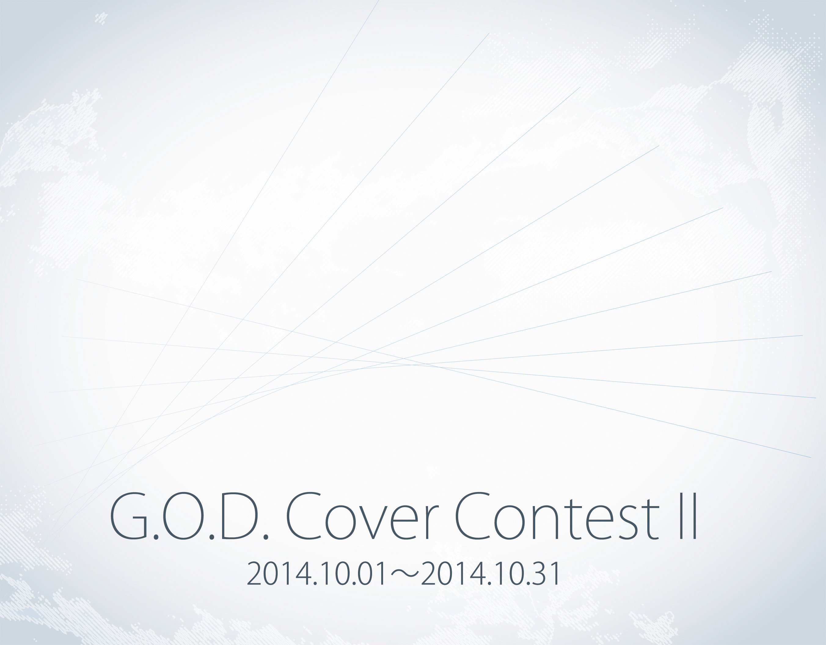 G.O.D. COVER CONTEST II終了