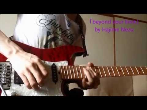 [G.O.D.LIKE COMPOSER] beyond your limit / Hajime