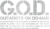 G.O.D. GUITARISTS ON DEMAND